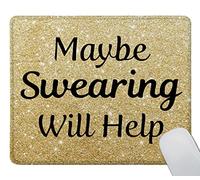 Tappetino per Mouse da Gioco Wording Maybe Swearing Will Help Words of Wisdom Keep Calm Print Tappetino Mouse Gaming Mousepad Forma Rettangolare, per Scrivania, Casa, Ufficio, 25x30cm