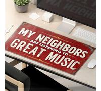 Tappetino per mouse divertente per il lavoro I miei vicini stanno ascoltando una grande musica. Tappetino per mouse da scrivania grande e divertente