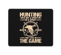 Tappetino per Mouse Hunting Is Not A Sport in A Sport Both Side Should Know They Are in The Game Desk Mat Waterproof Tappetino Mouse Gaming Pulire Tappetino per Tastiera per Ufficio Gaming Pc