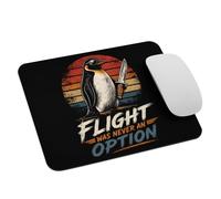 Tappetino per mouse Penguin Flight was Never an Option Tappetino per Mouse
