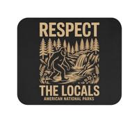 Tappetino per mouse "Rispect the Locals" - Bigfoot in National Parks Art, Sasquatch Nature Lover Present, Funny Wildlife Design