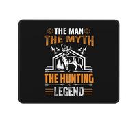 Tappetino per Mouse The Man The Myth The Hunting Legend Tappetino per Tastiera con Bordi Cuciti Tappetino Scrivania Waterproof Tappetino Mouse Gaming per Pc Computer Portatile Ufficio 25X30Cm