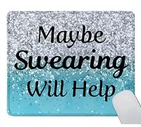 Tappetino per Mouse Wording Maybe Swearing Will Help Words of Wisdom Keep Calm Print Tappetino Mouse Gaming Confortevole Mousepad Forma Rettangolare, per Computer, Ufficio, Laptop, 25x30cm
