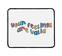 Tappetino per mouse Your Feelings Are Valid Tappetino Scrivania 10x12in | Portatile Desk Mat Multifunzione per PC Ufficio