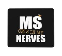 Tappetino Scrivania Ms Gets On My Nerves Multiple Sclerosis Soffice Mouse Pad Multifunzione Mousepad per Computer Mac Gaming 10X12In