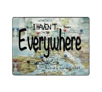 Tappeto con scritta "I Haven'T Been Everywhere", per soggiorno, morbido, lavabile, per camera da letto, 150 x 122 cm, per interni, camera da letto e soggiorno