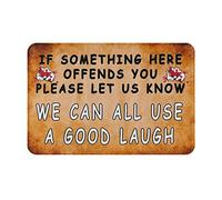 Tappeto Da Esterno Multiuso Zerbino Esterno If Something Here Offends You Please Let Us Know We Can All Use A Good Laugh Antiscivolo Tappetino Da Bagno Per Ingresso Interno Casa 40X60Cm