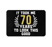 Tappeto Doccia Multiuso Zerbino Da Esterno It Took Me 70 Years To Look This Good Facile Da Pulire Tappetino Porta Per Casa Terrazzo Cucina 40X60Cm
