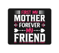Tappeto Mouse, First My Mother Forever My Friend Gaming Pad Antisfilacciamento Tappetino Per Mouse Antiscivolo Tappetino Mouse Per Laptop Ufficio 25X30Cm