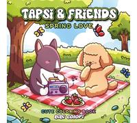 Tapsi & Friends - Spring Love | Cute Coloring Book: Frühling, Freundschaft & Liebe mit niedlichen Tier-Charakteren | Malbuch zum Entspannen