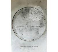 Tar Halvorsen P One World, Many Knowledges. Regional experiences and (Tascabile)