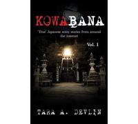 Tara a Devlin Kowabana (Tascabile) Kowabana