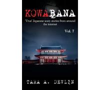 Tara a Devlin Kowabana (Tascabile) Kowabana