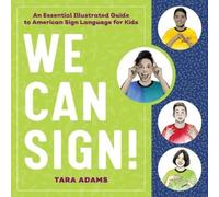Tara Adams We Can Sign (Tascabile)