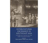 Tara Alberts Intercultural Exchange in Southeast Asia (Tascabile)
