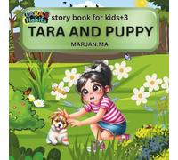 TARA AND PUPPY (TARA'S HABITS ): story books for kids +3