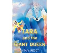 Tara and the Giant Queen