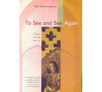 Tara Bahrampour To See and See Again (Tascabile)
