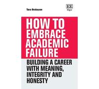 Tara Brabazon How to Embrace Academic Failure (Copertina rigida) How To Guides