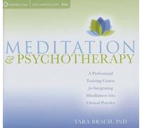 Tara Brach Meditation and Psychotherapy (CD)