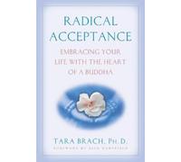 Tara Brach Radical Acceptance (Tascabile)