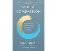 Tara Brach Radical Compassion (Tascabile)