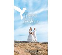 Tara Claassens Graves into Gardens (Copertina rigida)