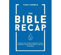 Tara Cobble The Bible Recap (Tascabile)