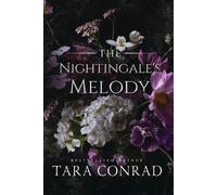 Tara Conrad The Nightingale's Melody (Deluxe Edge Edition) (Tascabile)