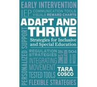 Tara Cosco Adapt and Thrive (Tascabile) From Disability to ABILITY