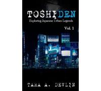Tara Devlin Toshiden (Tascabile) Toshiden