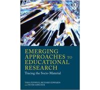 Tara Fenwick Richard Edwards Pete Emerging Approaches to Educational (Tascabile)