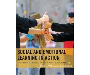 Tara Flippo Social and Emotional Learning in Action (Tascabile)