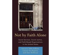 Tara Hefferan Not by Faith Alone (Tascabile)