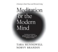 Tara Hunnewell Norvy Brandin Meditation for the Modern Mind (Copertina rigida)