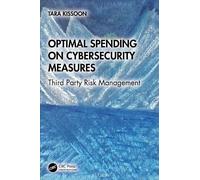 Tara Kissoon Optimal Spending on Cybersecurity Measures (Tascabile)