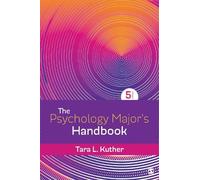 Tara L Kuther The Psychology Major′s Handbook (Tascabile)