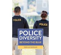 Tara Lai Quinlan Police Diversity (Tascabile)