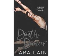 Tara Lain Death Dancer: A Bad-Boy Dancer, By-the-Book Detective, MM (Tascabile)