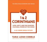 Tara-Leigh Cobb 1 & 2 Corinthians: Love, Unity, (Tascabile) (PRESALE 29/07/2025)