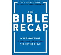 Tara-leigh Cobb The Bible Recap - A One-Year Guide to Reading (Copertina rigida)