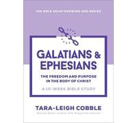 Tara-Leigh Cobble Galatians & Ephesians (Tascabile)