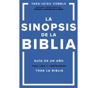 Tara-Leigh Cobble La Sinopsis de la Biblia (Tascabile)