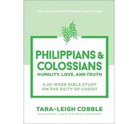 Tara-Leigh Cobble Philippians & Colossians (Tascabile)