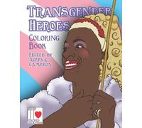 Tara Madison Avery The Transgender Heroes Coloring Book (Tascabile)