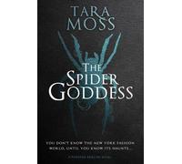 Tara Moss The Spider Goddess (Tascabile)