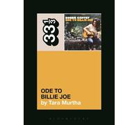 Tara Murtha Bobbie Gentry's Ode to Billie Joe (Tascabile) 33 1/3