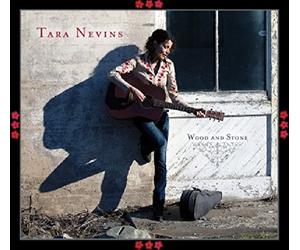 Tara Nevins - Wood And Stone