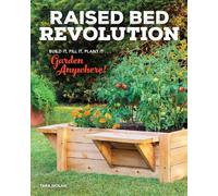 Tara Nolan Raised Bed Revolution (Tascabile)