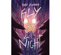 Tara O'Connor Fly by Night (Copertina rigida)
